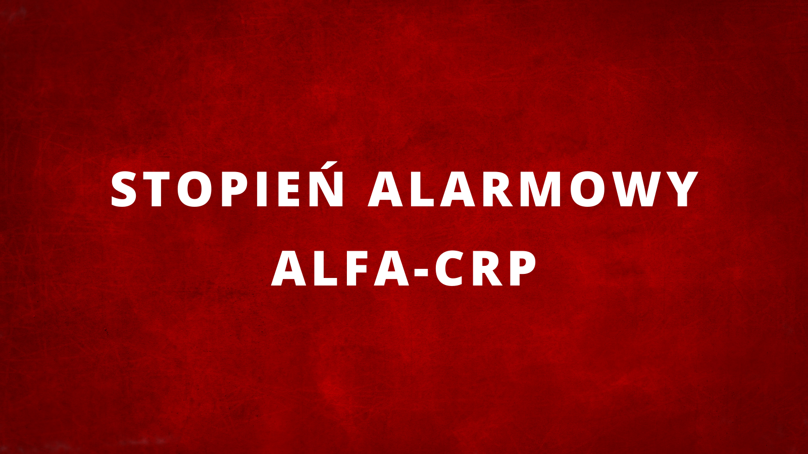 stopien alarmowy alfa crp