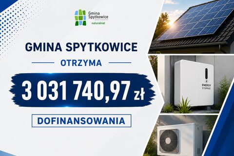 Ponad 3 mln zł na odnawialne źródła energii w gminie Spytkowice!